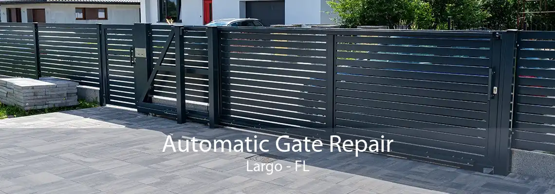 Automatic Gate Repair Largo - FL