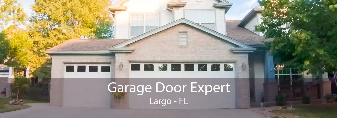 Garage Door Expert Largo - FL