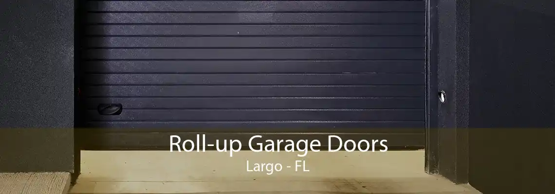 Roll-up Garage Doors Largo - FL